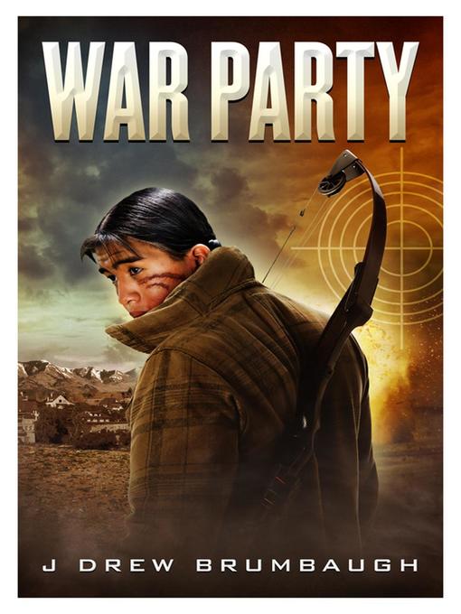 Title details for War Party by J Drew Brumbaugh - Available